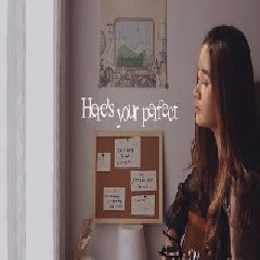 Chintya Gabriella - Heres Your Perfect (Cover)