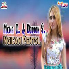 Mona Ochan - Ngidam Pentol Feat Djodik Seboel