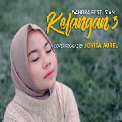 Jovita Aurel - Kelangan 3 Reggae Version