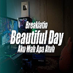 Dj Topeng - Dj Beautiful Day Breaklatin Style